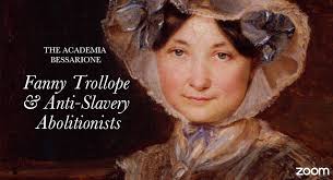 Fanny Trollope and Anti-Slavery Abolitionists