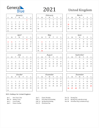 Maybe you would like to learn more about one of these? 2021 United Kingdom Calendar With Holidays
