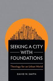 Seeking A City With Foundations Amazon Co Uk David W