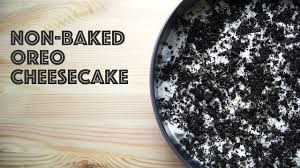 Kek raja buah durian cheese cake. Simple No Bake Oreo Cheesecake Kek Keju Oreo Tanpa Bakar Yang Mudah Youtube