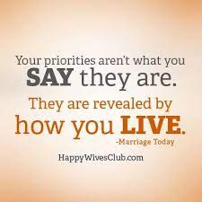 Priorities Happy Wives Club Priorities Quotes Quotes Quotations