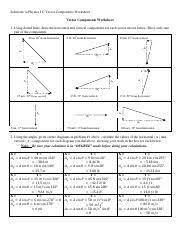 Using dotted lines, draw the horizontal and vertical components for each vector shown below. Hw 1 Solution Pdf Solutions To Physics I C Vector Components Worksheet Vector Components Worksheet 1 Using Dotted Lines Draw The Horizontal And Course Hero