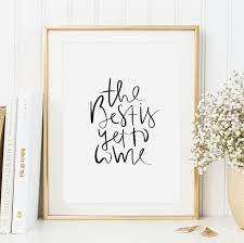 The best of thomas has yet to come. The Best Is Yet To Come Poster Tales By Jen Poster Shop