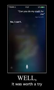 Funny Siri Stupid Funny I Love To Laugh Funny Quotes