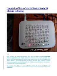 Terus karena sering banyak tamu yang datang. Maraton Diverse Cater Modem Zte Los Newbizant Ro