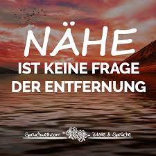 Nahe Ist Keine Frage Der Entfernung Liebe Freundschaft Freundschaft Zitate Entfernung Zitate Freundschaft Zitate