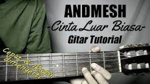 We did not find results for: Gitar Tutorial Andmesh Kamaleng Cinta Luar Biasa Mudah Cepat Dimengerti Untuk Pemula Youtube
