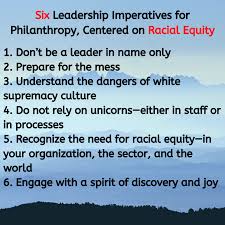 Voices From The Field 6 Leadership Imperatives For Philanthropy Centered On Racial Equity In 2020 Leadership Equity Racial