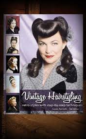 buch vintage hairstyling by rennells vintage frisuren anleitung haar styling selbstgemachte frisuren