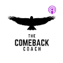 The Comeback Coach from www.listennotes.com