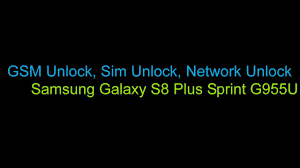 A sim card and service . Gsm Firmware Com Samsung S8 S8 Plus G950u G955u Eng Root Ready Or Samsung Galaxy S8 S8 Sprint Unlocking Soloution Wthout Root Ready For Sale Skype Princecomsy Whatsapp 96176879675 Facebook