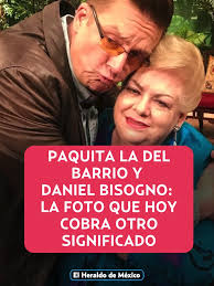 La eterna amistad de Paquita y Daniel Bisogno