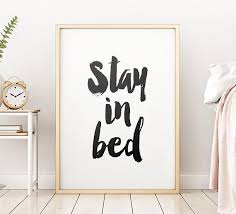 Stay In Bed Printable Art Bedroom Wall Art Typography Poster Bedroom Decor Bedroom Quote Printable Wall Art Instant Download Printable Art Bedroom Bedroom Decor For Couples Bedroom Wall Art