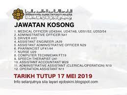 Permohonan jawatan kosong diuniversiti utara malaysia (uum) 23 april 2019 reviewed by admin on april 11, 2019 rating: Jawatan Kosong Universiti Islam Antarabangsa Malaysia Uiam Tarikh Tutup 17 Mei 2019