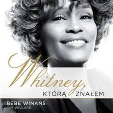 Whitney, którą znałem