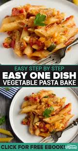 Easy Vegetable Pasta Bake Healthy Vegan Recipe Video Tutorial Recipe Easy Vegetable Pasta Vegetable Pasta Bake Healthy Pasta Bake