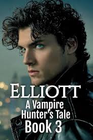 Elliott: 3 : Morrow, Sienna, Johnson, Id: Amazon.sg: Books