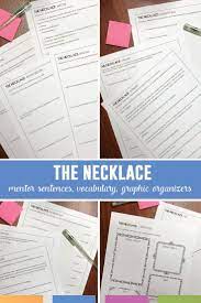 Teach The Popular Short Story The Necklace With These Graphic Organizers Mentor Senten Mentor Sentences Middle School Language Arts Lessons Lessons Template
