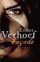 Bol Com Facade Esther Verhoef Boeken Kopen Kijk Snel Boeken Boeken Om Te Lezen Boeken Lezen