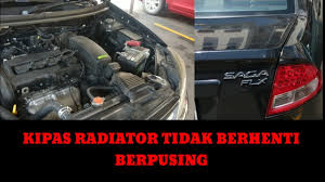 Maybe you would like to learn more about one of these? 3 Minit Settle Masalah Kipas Radiator Tidak Berhenti Berpusing Proton Saga Youtube