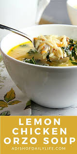 Lemon Chicken Orzo Soup Recipe Quick Soup Soup Recipes Stew Recipes