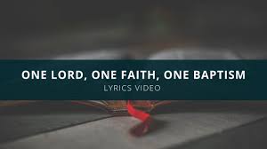 He's not dead i can feel him moving in my soul he's alive, yeah. One Lord One Faith One Baptism Lyrics Karaoke Nikki Stars Youtube