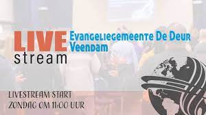 evangelie gemeente de deur veendam een plaats waar u god kunt ontmoeten