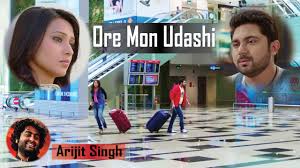 Ore Mon Udashi Arijit Singh Bangla Song Bangali Babu English Mem Soham Mimi Saddest Songs Songs Fictional Characters