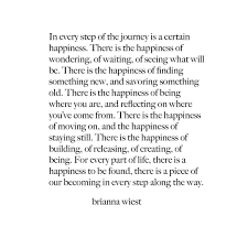 Brianna Wiest On Instagram There Is A Piece Of Your Becoming On Every Step On Your Path There Is Quotes To Live By Inspirational Quotes Beautiful Quotes