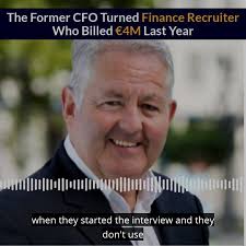 The Former CFO Turned Finance Recruiter Who Billed €4M Last Year, with Paul  Taaffe