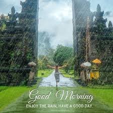 Sometimes it offers us a sunny day while rains on the other. 45 Best Rainy Good Morning Images