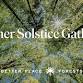 Yosemite Gateway Memorial Forest | Summer Solstice Gathering