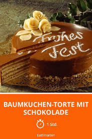 Baumkuchen Torte Mit Schokolade Rezept Kuchen Torten Baumkuchen Rezept