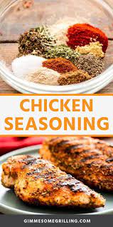 Chicken Seasoning Is A Quick And Easy Way To Take Your Baked Grilled Or Smoke Chicken To Chicken Seasoning Chicken Seasoning Recipes Grilled Chicken Seasoning