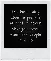 Pin By Bernice Azarian On Just Remember These Words Quotes About Photography Friends Quotes Life Quotes