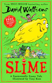 Mia farrow, david walliams and more honour max von sydow. Slime The New Children S Book From No 1 Bestselling Author David Walliams Amazon Co Uk Walliams David Ross Tony Books