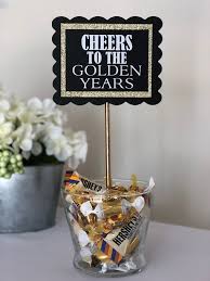 Cheers To The Gold Years Set Of 4 Retirement Party Centerpiece Decorations Retirement Party Centerpieces Retirement Party Decorations Retirement Decorations