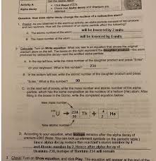 It will no question squander the time. Solved Can U Give Me Answers To Nuclear Decay Gizmo Worksheet Course Hero