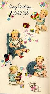 Birthday Wishes For One Year Old Brother Happy Birthday 1 Year Old First Birthday Card 1959 Vintage Birthday Cards Vintage Greeting Cards Vintage Holiday Cards