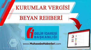 Kurumlar Vergisi Beyan Rehberi Yayinlandi 2020 Rehber Kresler Muhasebe