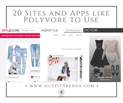 The application creates random outfits from existing things in the database in compliance with the rules of color. Polyvore Alternatives 20 Sites And Apps Like Polyvore To Use