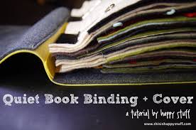 Quiet Book Binding And Cover Diy Quiet Books Felt Quiet Books Quiet Book Tutorial