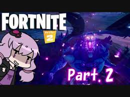 Fortnite 16 嵐の主を討ち果たせ ストームキング Voiceroid実況 ニコニコ動画