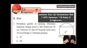 Matematika (mtk) kelas 8 smp/mts semester 2 k13 b. Jawaban Esai Uji Kompetensi Bab 7 Mtk Halaman 118 Kelas 8 Lingkaran Youtube
