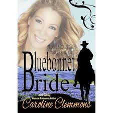 Bluebonnet Bride, Men of Stone Mountain Texas book 3 Audiobook by Caroline  Clemmons