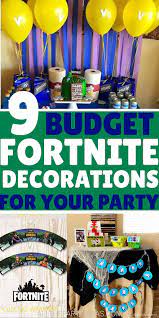 Fortnite Party Decorations On A Budget For Girls And Boys Birthdays Cheap Diy Hom Fortnite Party Decorations Boy Birthday Party Themes Fortnite Birthday Party