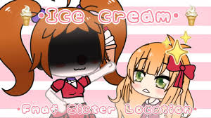 Fnaf Sl Ice Cream Meme Original Feat Elizabeth Circus Baby In 2020 Circus Baby Fnaf Fnaf Memes