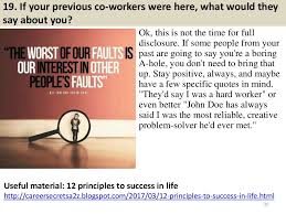 19 If Your Previous Co Workers Were Here What Would They Say About You Ok This Is Not The Time F Interview Questions Job Interview Advice Interview Answers