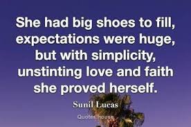 There were a lot of eyebrows raised, and it wasn't easy, that transition, because, you know, i had big shoes to fill and i was very young, 27. She Had Big Shoes To Fill Sunil Lucas