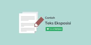Contoh Teks Eksposisi Singkat Beserta Strukturnya Lengkap